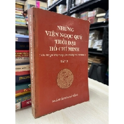 Những viên ngọc quý thời đại Hồ Chí Minh - Nguyễn Thị Thanh Tâm