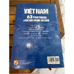Việt Nam – 63 tỉnh thành & các địa danh du lịch – NXB Lao Động 594106