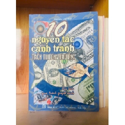 10 nguyên tắc cạnh tranh trên thương trường - Khang Chí Hoa