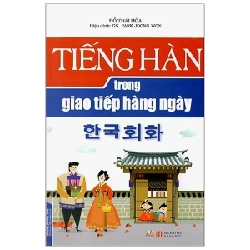 Tiếng Hàn Trong Giao Tiếp Hằng Ngày - Đỗ Thái Hòa (Mới 100%) Tiếng Hàn, Văn Lang Books - SÁCH ĐẠI HỌC