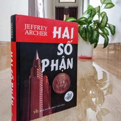 Jeffrey Archer - Hai Số Phận