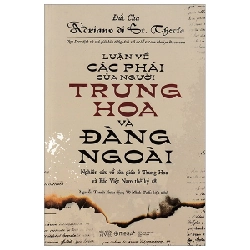 Luận Về Các Phái Của Người Trung Hoa Và Đàng Ngoài (Tái Bản 2018) - Đức cha Adriano di St Thecla ASB.PO Oreka Blogmeo 230225