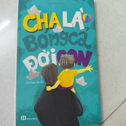 Cha là bóng cả đời con