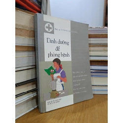 Dinh dưỡng để phòng bệnh - Lương Lễ Hoàng 454755