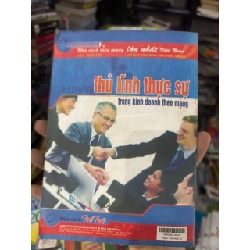 Hãy là thủ lĩnh thực sự trong kinh doanh theo mạng - Nguyễn Khánh Toàn 1062939