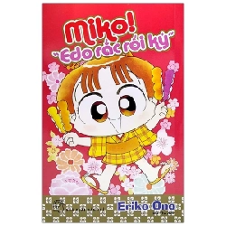 Nhóc Miko! Cô Bé Nhí Nhảnh - Edo Rắc Rối Ký - ONO Eriko