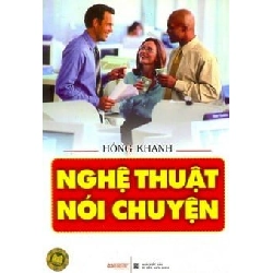 Nghệ Thuật Nói Chuyện - Nguyễn Thị Hồng Khanh ASB.PO Oreka Blogmeo 230225