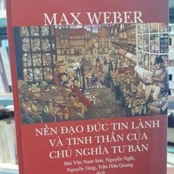 NỀN ĐẠO ĐỨC TIN LÀNH VÀ TIN H THẦN CỦA CHỦ NGHĨA TƯ BẢN