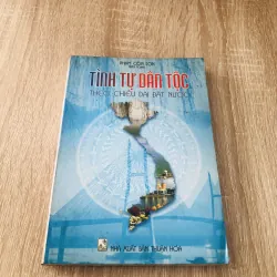 TÌNH TỰ DÂN TỘC THEO CHIỀU DÀI ĐẤT NƯỚC ( Phạm Côn Sơn)