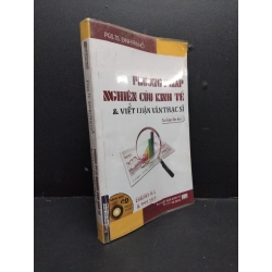 Phương pháp nghiên cứu kinh tế và viết luận văn thạc sĩ 2017 mới 80% ố vàng cong sách HCM1906 PGS.TS Đinh Phi Hổ SÁCH GIÁO TRÌNH, CHUYÊN MÔN