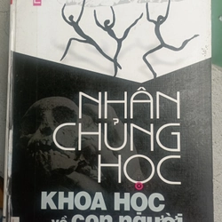 Nhân chủng học Khoa học về con người - E.Adamson Huebel