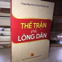 Thế trận và lòng dân