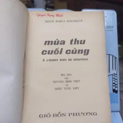 Sách: Mùa thu cuối cùng - TG: Erich Maria Remarque (A2) 751447
