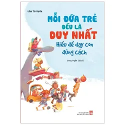 MỖI ĐỨA TRẺ ĐỀU LÀ DUY NHẤT  937545