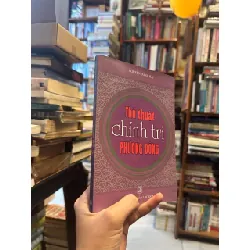 Thủ thuật chính trị phương Đông - Nguyễn Danh Hải