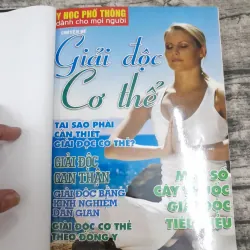 Y Học Phổ thông- Bộ 19 Chuyên đề GIẢI ĐỘC, KHOÁNG CHẤT, ĐAU NHỨC, DỊ ỨNG VÀ SỐNG THỌ 757306