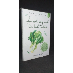 (TẶNG BOOKMARK) Ăn sạch sống xanh tâm lành trí khỏe - Darin Olien new 100% RBK.ASB1305