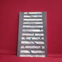 Gặp được nhau rất khó, sao không trân trọng nhau 📚