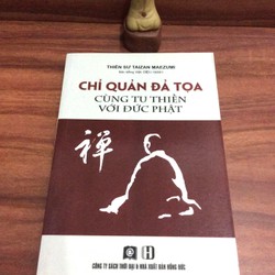 Chỉ Quản Đả Toạ - Cùng Tu Thiền Với Đức Phật / Thiền Sư Taizan Maezumi 161126