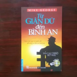 [Sách Tâm Lý] Từ Giận Dữ Đến Bình An (Mike George)