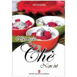 Ngọt Ngào Chè Nam Bộ - Cúc Phương
