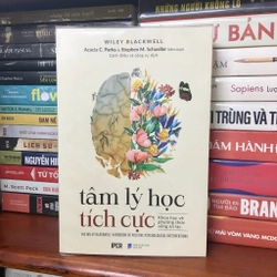Tâm Lý Học Tích Cực - Acacia C. Parks & Stephen M. Schueller - Sách vẫn đẹp như mới