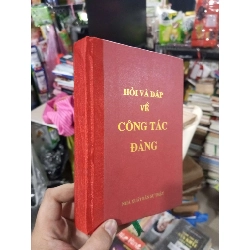 Hỏi Và Đáp Về Công Tác Đảng 1987 mới 80% ố Lịch sử Việt Nam HCM1004