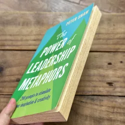 The Power Of Leadership Metaphors - Peter Shaw 731543