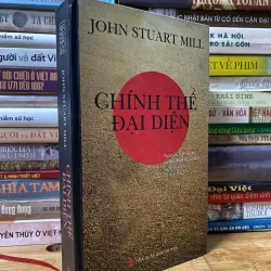 Sách cũ: Chính thể đại diện - John Stuart Mill, NXB Trì Thức bìa cứng