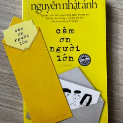 Cảm ơn người lớn - Nguyễn Nhật Ánh 1049355