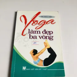 YOGA LÀM ĐẸP BA VÒNG