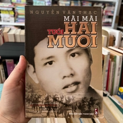 Mãi mãi tuổi hai mươi - Nguyễn Văn Thạc 482503