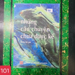 Những Câu Chuyện Chưa Được Kể - Nhiều Tác Giả - số 101