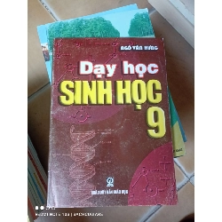 Dạy Học Sinh Học 9 - Ngô Văn Hưng 2005 (Tham khảo - luyện thi) VAVO1304-AK3T2