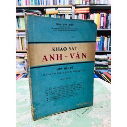 Khảo sát anh văn lớp đệ tứ - Trần Văn Điền