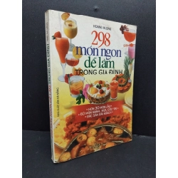 298 Món ngon dễ làm trong gia đình mới 60% ố ẩm có viết nhẹ 2003 HCM1008 Hoàng Hương KỸ NĂNG