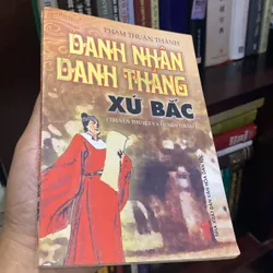 DANH NHÂN DANH THẮNG XỨ BẮC (Truyền thuyết và Huyền thoại) 699207