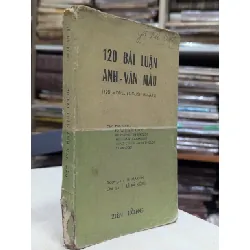 120 bài luận anh văn mẫu - Lê Bá Kông 700817