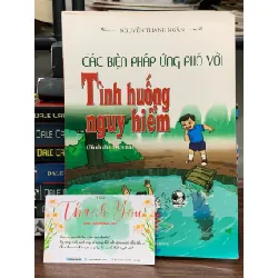 Các biện pháp ứng phó với tình huống nguy hiểm- Nguyên Thanh Ngân