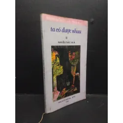 [Phiên Chợ Sách Cũ] Ta có được nhau nhiều tác giả 1997 2303 421019