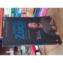 Nghĩ Kiểu Zuck Thành Công Như Facebook - Think Like Zuck - Ekaterina Walter 121955