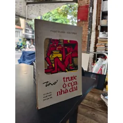 Trước ô cửa nhà dài - Phạm Doanh, Văn Thành