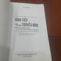 X.A. Muratốp - GIAO TIẾP TRÊN TRUYỀN HÌNH Trước và sau ống kính 752199