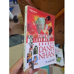 (TẶNG BOOKMARK) Truyện tình lãng mạn của các danh nhân - Trần Thanh DANH NHÂN RBK1008