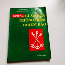 BÍ ẨN CỦA NHỮNG ĐIỀM CHIÊM BAO