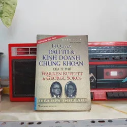 BÍ QUYẾT ĐÀU TƯ VÀ KINH DOANH CHỨNG KHOÁN CỦA WAREN BUFFET 