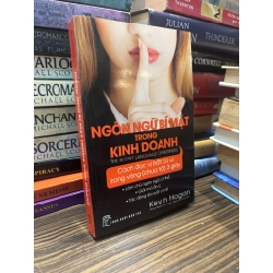 Ngôn ngữ bí mật trong kinh doanh - Kevin Hogan