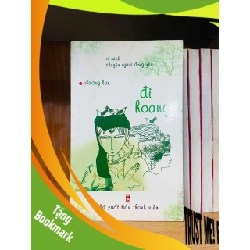 (TẶNG BOOKMARK) Đi hoang = Phương Lan VĂN HỌC RBK0810