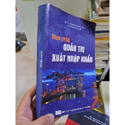 Giáo trình Quản trị xuất nhập khẩu Đoàn Thị Hồng Vân 2017 mới 80% GIÁO TRÌNH, CHUYÊN MÔN HCM2908