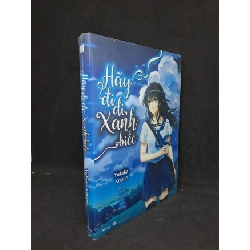 [Phiên Chợ Sách Cũ] Hãy đi đi xanh biếc Yutaka Kouno 2303